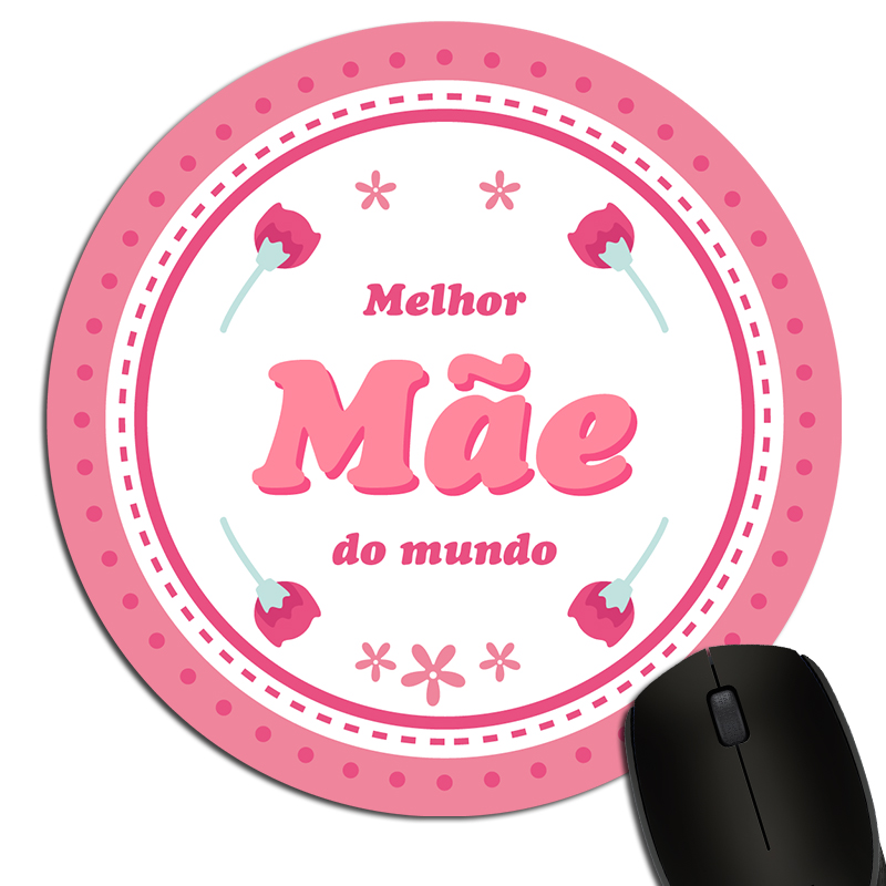 tapete rato redondo melhor mãe do mundo