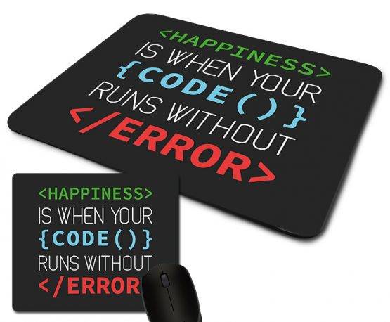 tapete de rato happiness is when your code runs without error