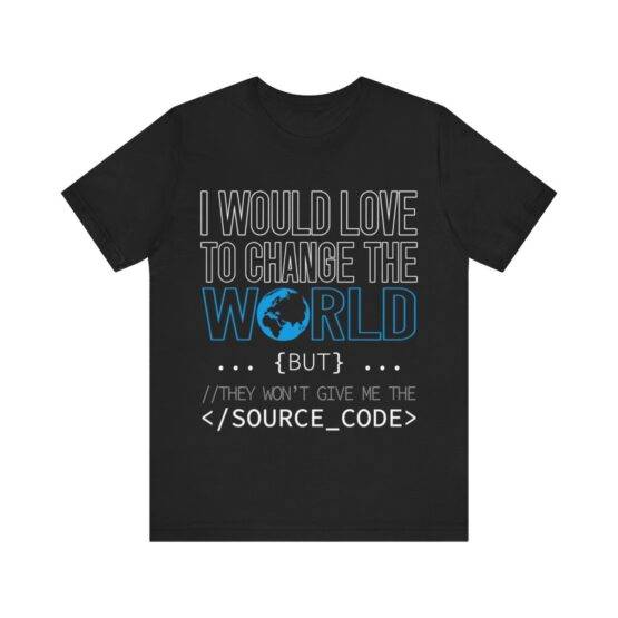 t-shirt i would love to chance the world