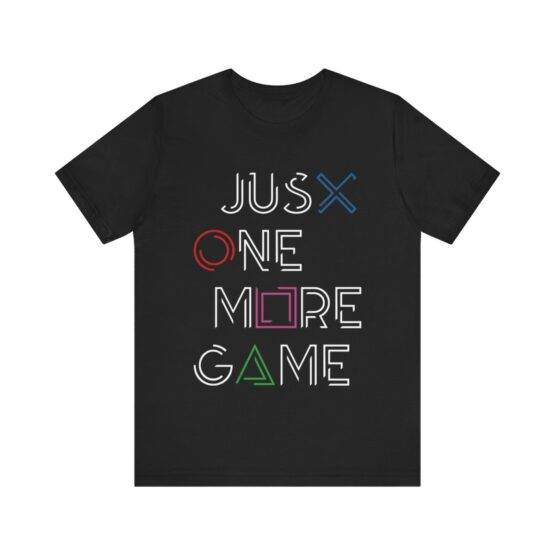 t-shirt just one more game