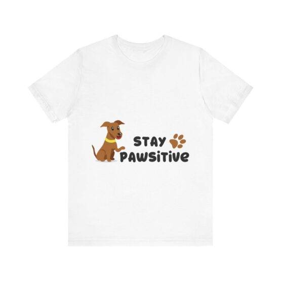 t-shirt stay pawsitive (4)