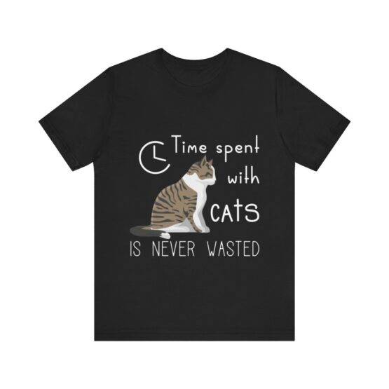 t-shirt time spent with cats is never wasted