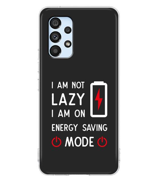 Capa I am not lazy para Samsung A53 5G silicone preto